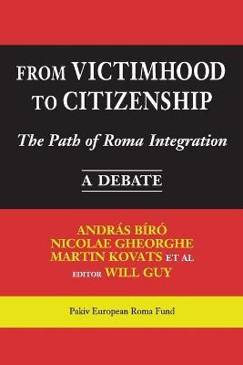 Libro From Victimhood To Citizenship : The Path Of Roma I...
