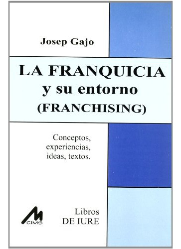 Franquicia Y Su Entorno -sin Coleccion-