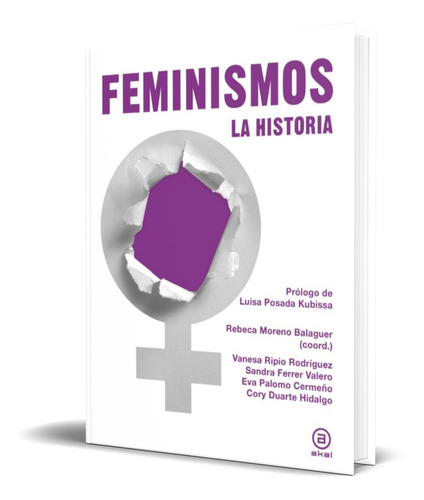 Libro Feminismos [ La Historia ] Pasta Dura 