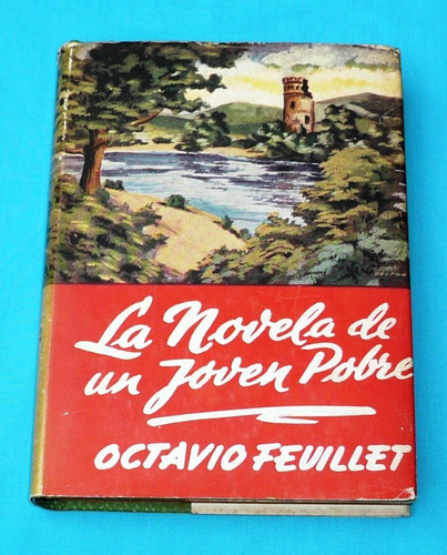 La Novela De Un Joven Pobre Octavio Feuillet Jackson 1949