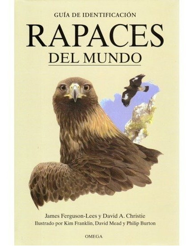 Libro Guia Rapaces Del Mundo