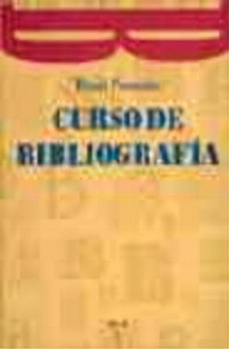 Curso De Bibliografãâa, De Pensato, Rino. Editorial Ediciones Trea, S.l., Tapa Blanda En Español