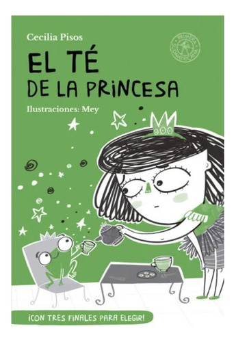 El Té De La Princesa.  Cecilia Pisos