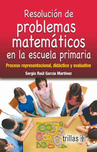 Resolución De Problemas Matemáticos Editorial Trillas