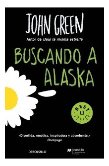 Buscando A Alaska - John Green - Debolsillo