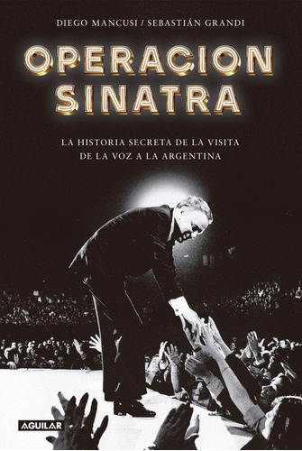 Operacion Sinatra - Sebastian Grandi / Diego Mancusi