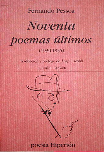 Noventa Poemas Últimos 1930-1935 (nuevo) / Fernando Pessoa