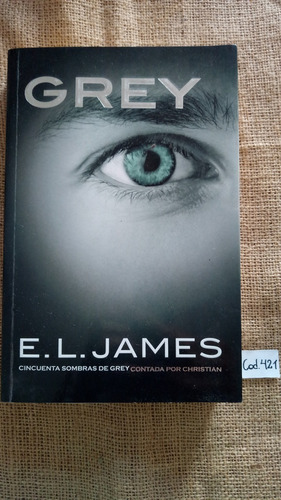 E. L. James / Grey