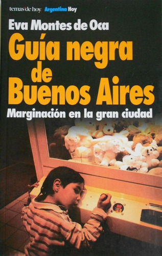 Guia Negra De Buenos Aires Eva Montes De Oca Gays
