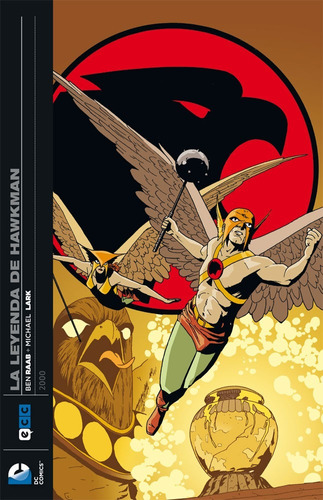 Ecc España - La Leyenda De Hawkman - Dc Comics - Nuevo!!