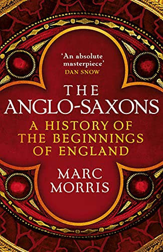 Libro The Anglo-saxons De Morris, Marc
