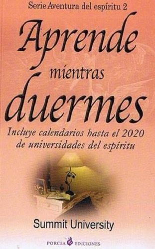 Libro - Aprende Mientras Duermes Incluye Calendarios Hasta 