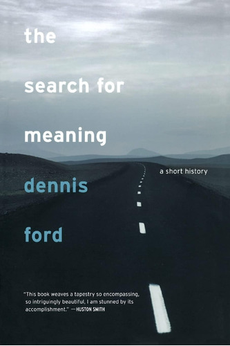 Libro:  Libro: The Search For Meaning: A Short History