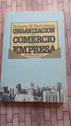 Organización Del Comercio Y De La Empresa - Braga