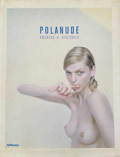 Polanude  / Andreas H. Bitesnich     D2