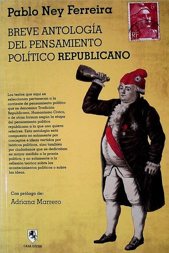 Libro: Breve Antologia Del Pensamiento Politico Republicano