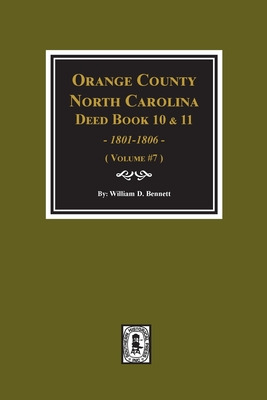 Libro Orange County, North Carolina Deed Books 10 And 11,...