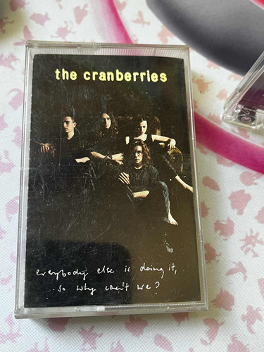 The Cramberries Everybody Else Is Doing It, So Why Cant We?