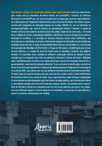 Vila Parolin: Espaços Em Construçao Coletiva Como Açao Educativa, De Maria Jose Menezes Lourega Belli. Editorial Appris, Capa Mole, Edição 1 Em Português, 2022