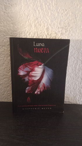 Crepúsculo, Luna Nueva - Stephenie Meyer