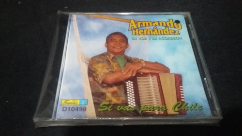 Armando Hernandez Si Vas Para Chile Cd Cumbia