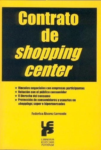 Contrato De Shopping Center - Alvarez Larrondo, Federico M