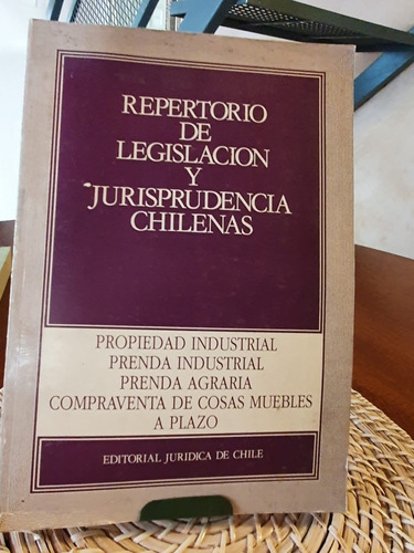 Repertorio De Legislación Y Jurisprudencia Chilena