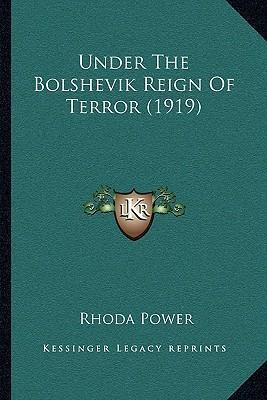 Libro Under The Bolshevik Reign Of Terror (1919) - Rhoda ...