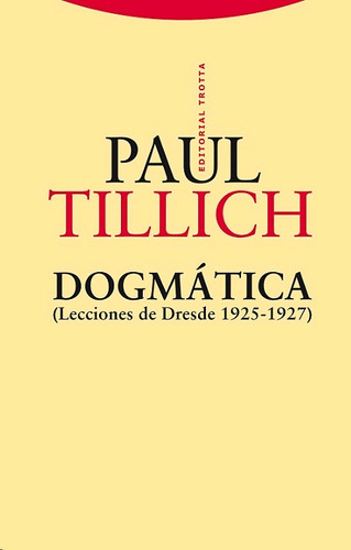 Libro Dogmática (lecciones De Dresde 1925-1927)