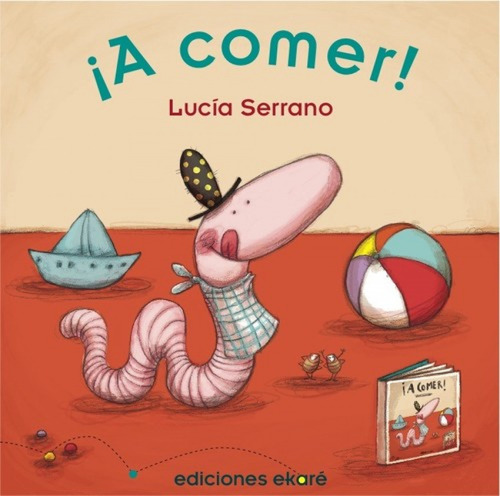 ¡a Comer! - Serrano Guerrero, Lucia
