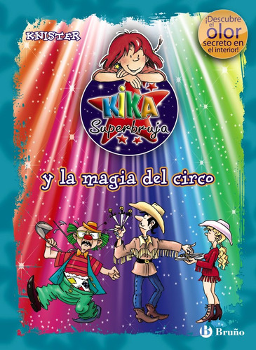 Libro Kika Superbruja Y La Magia Del Circo (ed. Color)