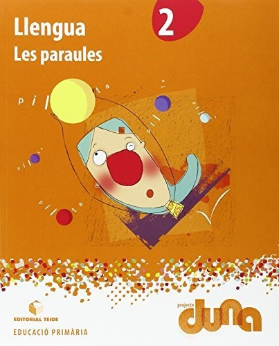 Llengua 2. Les Paraules - Projecte Duna - 9788430720811