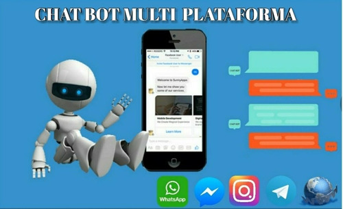 Chat Bots Multi Plataforma Automatiza Atención Y Ventas 24/7