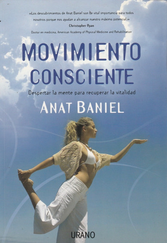 Movimiento Consciente Anat Baniel 