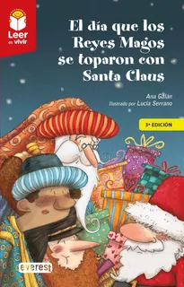 Livro Fisico - El Día Que Los Reyes Magos Se Toparon Con Santa Claus