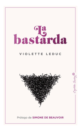 La Bastarda - Violette Leduc