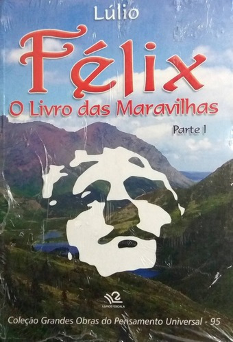 Livro Félix - O Livro Das Maravilhas - Parte 1, De Raimundo Lúlio. Editora Escala, Edição 1 Em Português