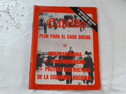 Revista Cabildo N° 47 Nov 1981 Plan Para El Caos Social