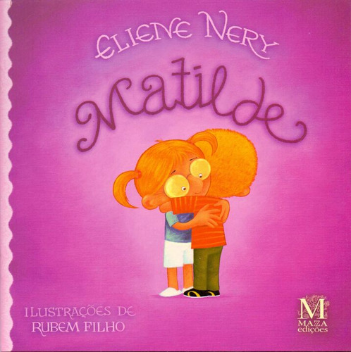 Libro Matilde De Nery Eline Mazza Edicoes