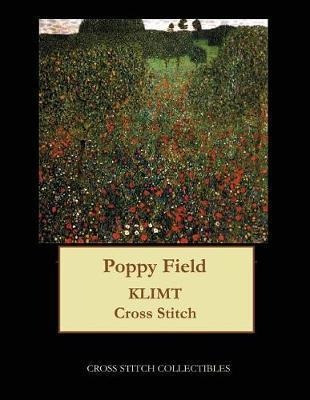 Poppy Field : Gustav Klimt Cross Stitch Pattern - Kathlee...