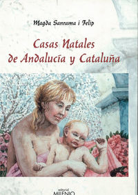 Casas Natales De Andalucía Y Cataluña (libro Original)