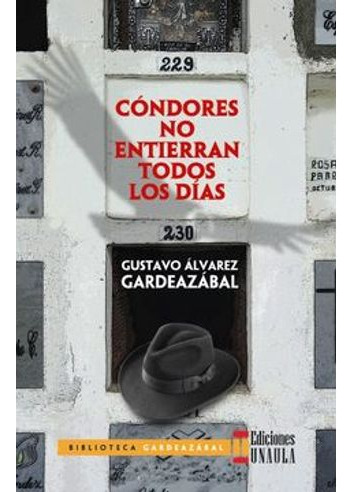 Libro Condores No Entierran Todos Los Dias