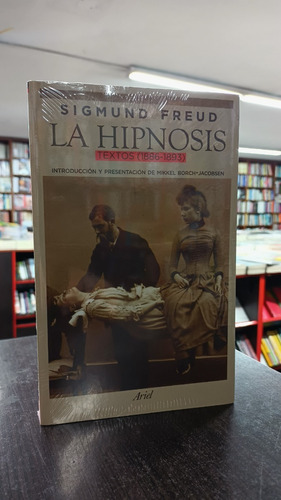 La Hipnosis: Textos (1886  1893)