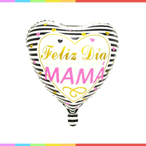 Globo Metalico 18  Diseño Feliz Dia Mama 2