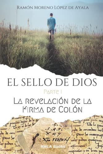 El Sello De Dios - Parte I: La Revelacion De La Firma De Col