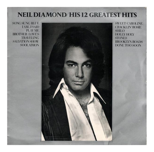 Neil Diamond - His 12 Greatest Hits | Vinilo Usado