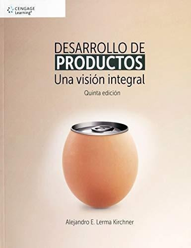 Desarrollo De Nuevos Productos: Una Vision Integral 5 Ed., De Lerma, Alejandr. Editorial Cengage Learning En Español