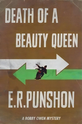 Death Of A Beauty Queen, De E. R. Punshon. Editorial Dean Street Press, Tapa Blanda En Inglés