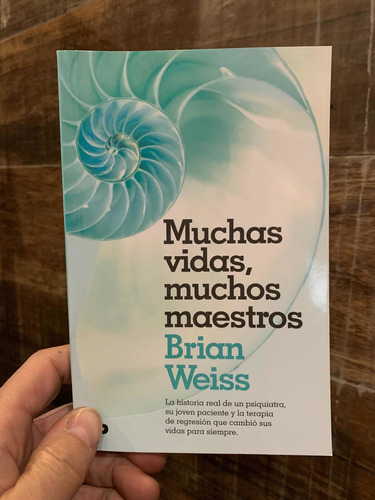 Muchas Vidas, Muchos Maestros Brian Weiss 