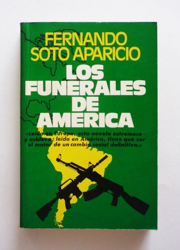 Fernando Soto Aparicio - Los Funerales De America